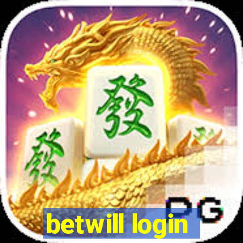 betwill login